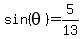 sin%28theta%29=+5%2F13