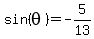 sin%28theta%29=-5%2F13