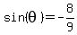 sin%28theta%29=-8%2F9