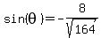 sin%28theta%29=-8%2Fsqrt%28164%29