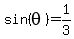sin%28theta%29=1%2F3
