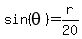 sin%28theta%29=r%2F20