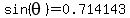 sin%28theta%29+=+0.714143