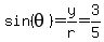sin%28theta%29+=+y%2Fr=3%2F5