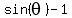 sin%28theta%29-1%29=0