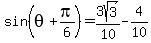 sin%28theta%2Bpi%2F6%29=3sqrt%283%29%2F10-4%2F10%29