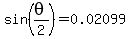 sin%28theta%2F2%29=0.02099