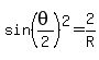 sin%28theta%2F2%29%5E2=2%2FR
