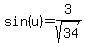 sin%28u%29=3%2Fsqrt%2834%29