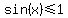 sin%28x%29%3C=1
