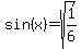 sin%28x%29=+sqrt%281%2F6%29