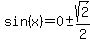 sin%28x%29=0%2B-+sqrt%282%29%2F2