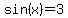 sin%28x%29=3