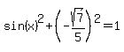 sin%28x%29%5E2%2B%28-sqrt%287%29%2F5%29%5E2=1