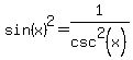 sin%28x%29%5E2=1%2Fcsc%5E2%28x%29