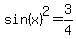 sin%28x%29%5E2+=+3%2F4