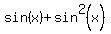 sin%28x%29+%2B+sin%5E2%28x%29