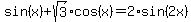 sin%28x%29+%2B+sqrt%283%29cos%28x%29+=+2%2Asin%282x%29