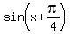sin%28x%2Bpi%2F4%29