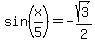 sin%28x%2F5%29=-sqrt%283%29%2F2