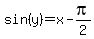 sin%28y%29=x-pi%2F2