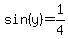 sin%28y%29+=+1%2F4
