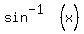 sin%5E%22-1%22%28x%29