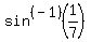 sin%5E%28-1%29%281%2F7%29