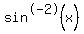 sin%5E-2%28x%29
