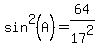 sin%5E2%28A%29=64%2F17%5E2