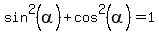 sin%5E2%28alpha%29%2Bcos%5E2%28alpha%29=1