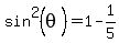 sin%5E2%28theta%29=1-1%2F5