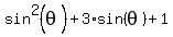 sin%5E2%28theta%29+%2B+3%2Asin%28theta%29+%2B+1