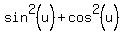 sin%5E2%28u%29%2Bcos%5E2%28u%29