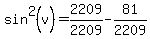 sin%5E2%28v%29=2209%2F2209-81%2F2209