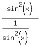 sin%5E2%28x%29%2F%281%2Fsin%5E2%28x%29%29