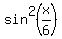 sin%5E2%28x%2F6%29