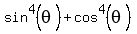 sin%5E4%28theta%29+%2B+cos%5E4%28theta%29