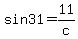 sin+31+=+11%2Fc