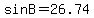 sin+B+=+26.74