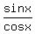 sin+x%2Fcos+x