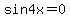 sin4x=0%0D%0A