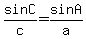 sinC%2Fc=sinA%2Fa