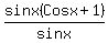 sinx%28Cosx%2B1%29%2Fsinx%29