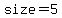 size+=5