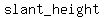 slant_height