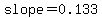 slope=0.133