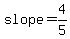 slope=4%2F5