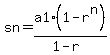 sn=a1%2A%281-r%5En%29%2F%281-r%29