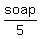 soap%2F5